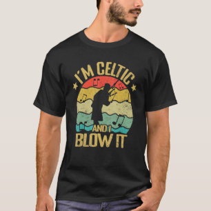 Camiseta Sou celta e eu toco gaita de foles músico gaiteiro