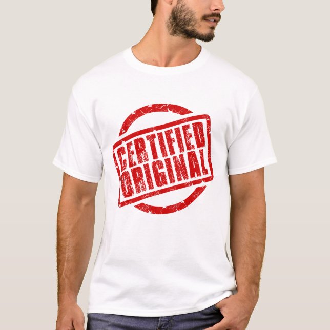 Camiseta Sou certificado como T-Shirt original (Frente)