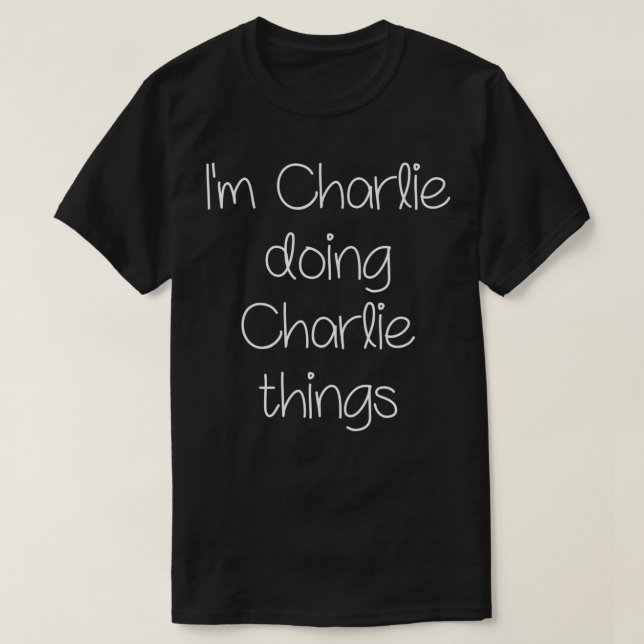 Camiseta Sou CHARLIE fazendo coisas engraçadas Mulheres Ani (Frente do Design)