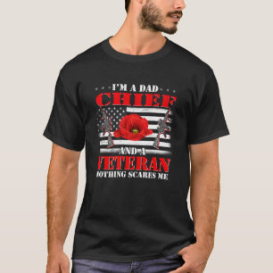 Camiseta Sou Chefe Pai E Veterano Nada Me Assusta