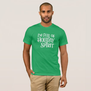 Camiseta Sou Cheio do Espírito de Feriado.