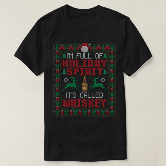 Camiseta Sou Cheio do Espírito de Férias Chamado Whiskey Ch (Frente do Design)