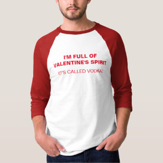 CAMISETA SOU CHEIO DO ESPÍRITO DE VALENTIN - VODKA T-SHIRT