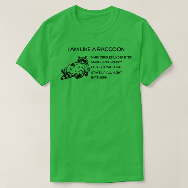 Camiseta Sou como o Raccoon (Frente do Design)