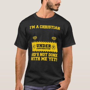 Camiseta Sou cristão sob construção Deus não fez