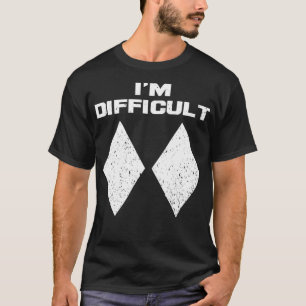 Camiseta Sou Difícil, Engraçado, Diamantes Negros Duplos Es