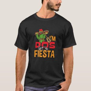 Camiseta Sou Dos Vamos Fiesta Cinco de Mayo Festival Méxic