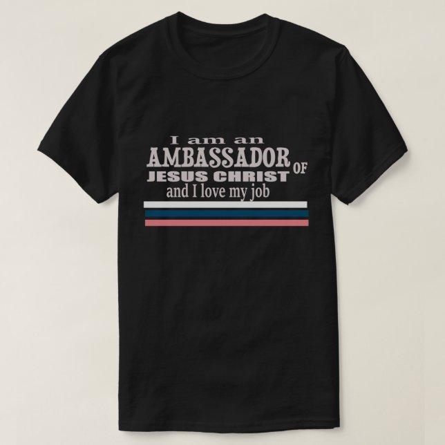 Camiseta Sou Embaixador De Jesus Cristo Christian (Frente do Design)