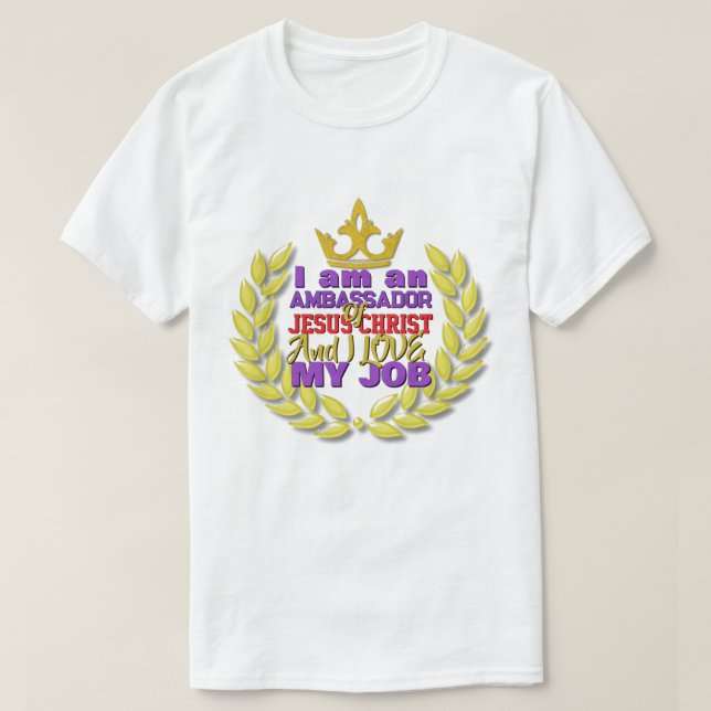 Camiseta Sou Embaixador De Jesus Cristo Christian T-Shi (Frente do Design)