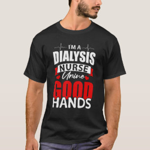 Camiseta Sou enfermeira em diálise Urina, boas mãos Rins Tr
