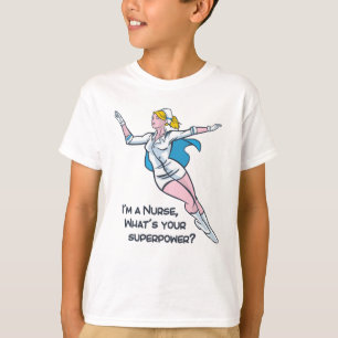 Camiseta Sou enfermeira. Qual é a sua superpotência?