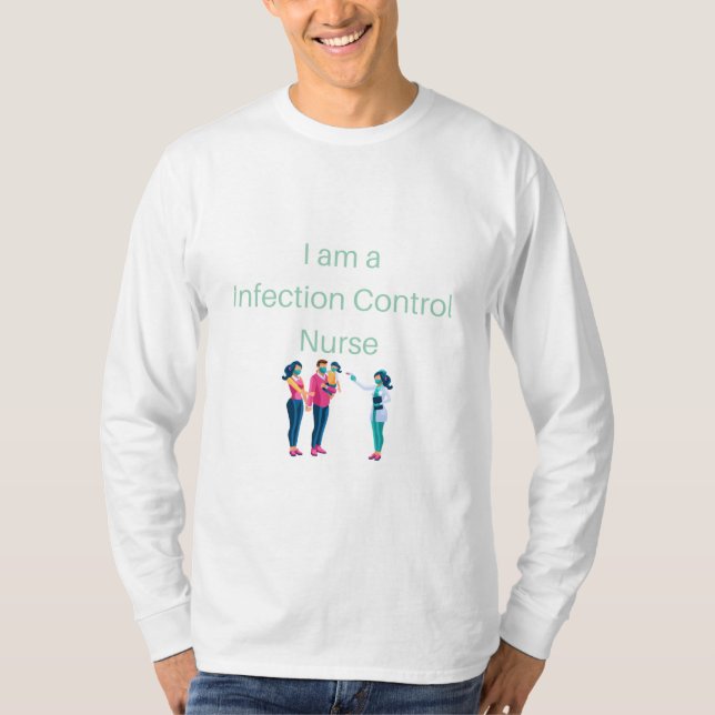 Camiseta Sou enfermeiro de controle de infecções - controle (Frente)