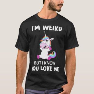 Camiseta Sou estranho, mas sei que me ama Roupa
