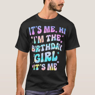 Camiseta Sou eu, a garota de aniversário, sou eu, a Groovy