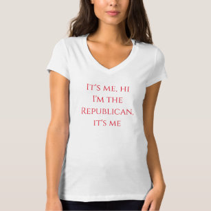 Camiseta Sou eu, oi, sou o Republicano, político