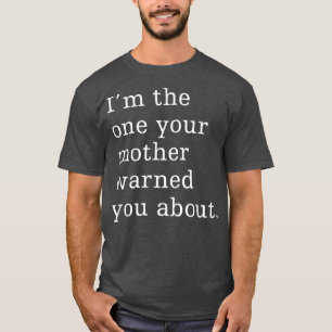 Camiseta Sou eu que sua mãe te avisou sobre o gráfico
