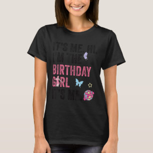 Camiseta Sou Eu, Sou A Garota De Aniversário, Sou Eu, Filho