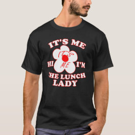 Camiseta Sou eu, sou a moça do almoço, sou eu