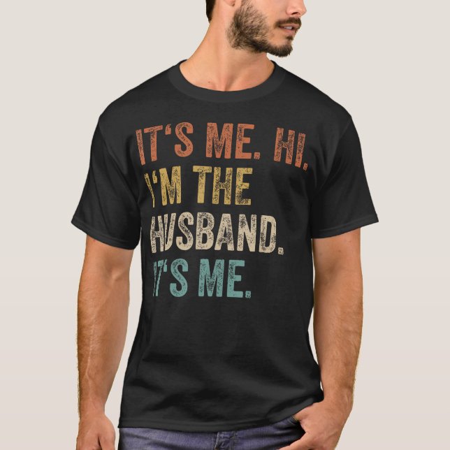 Camiseta Sou Eu, Sou O Marido, Eu Adoro Casado Engraçado (Frente)