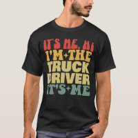 Sou eu, sou o motorista do caminhão, sou eu, Groov