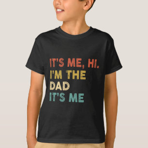 Camiseta Sou eu, sou o Pai, é divertido, é o Humor Gordo