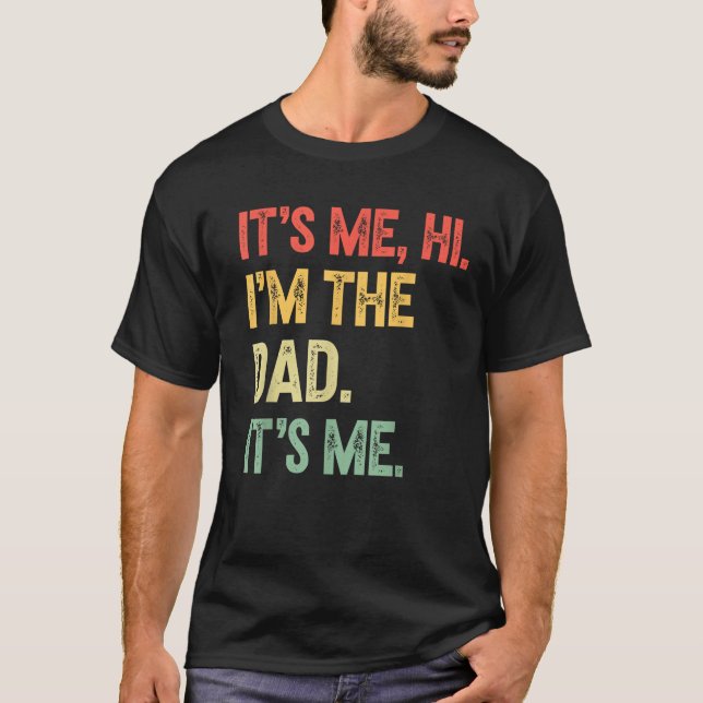 Camiseta Sou eu, sou o Pai. Sou eu, os pais do presente. (Frente)