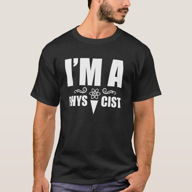 Camiseta Sou físico científico de física científica (Frente)