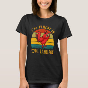 Camiseta Sou Fluente na Linguagem de Fowl Retro Rooster Sol
