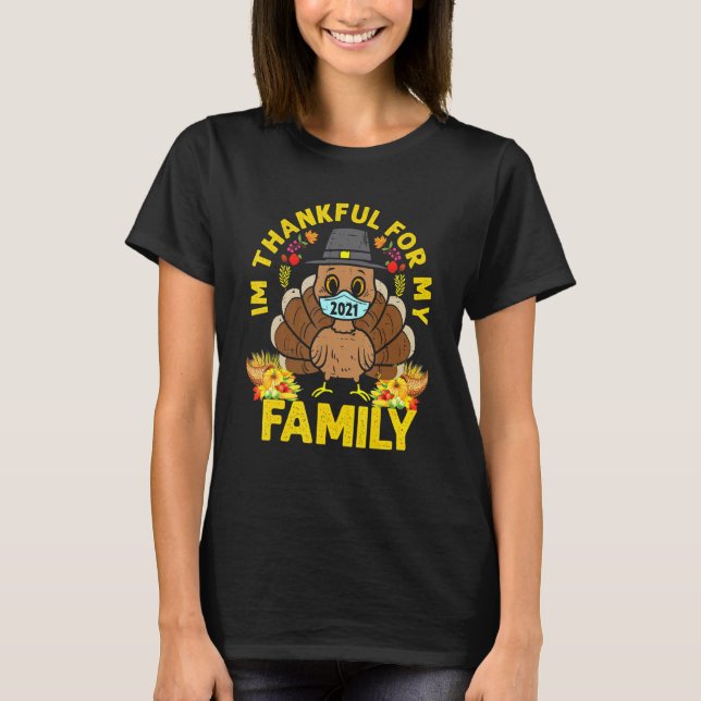 Camiseta Sou grato pela minha família Turquia Obrigados de  (Frente)