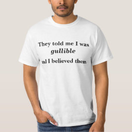 Camiseta Sou Gullible?