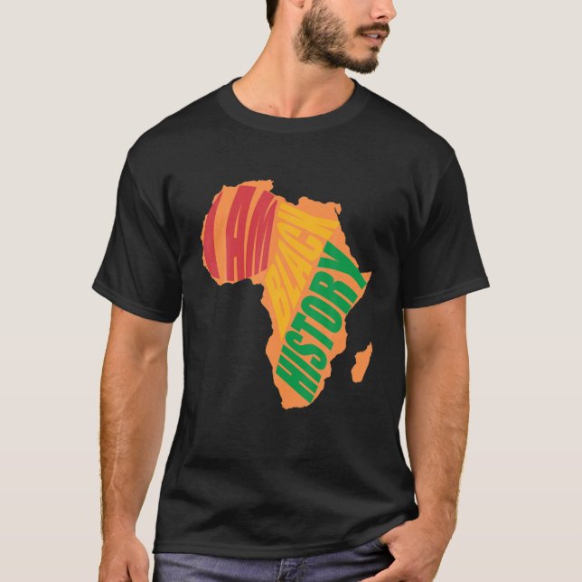Camiseta Sou História Negra História Negra Mês Orgulhosa Af (Frente)