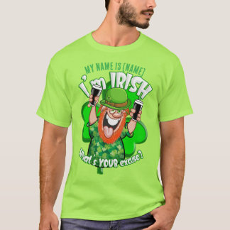 Camiseta Sou irlandês. Qual é a sua desculpa?