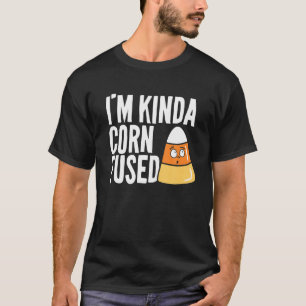 Camiseta Sou Kinda Cornfused Candy Corn Kawaii Crianças Adu
