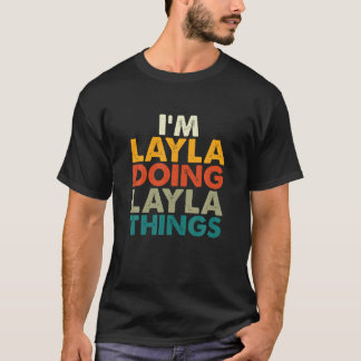 Camiseta Sou Layla Fazendo Coisas De Layla... Shirt Engraça