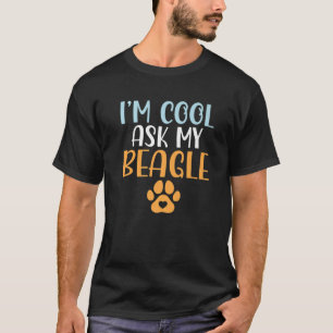 Camiseta Sou Legal Perguntar Ao Meu Beagle Curioso Propriet