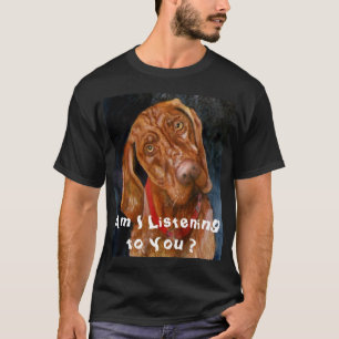 Camiseta Sou-lhe eu que escuto?