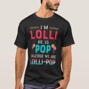 Camiseta Sou Lolli, ele é Pop juntos somos Lolli-pop Cand