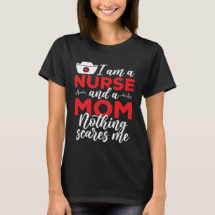 Camiseta Sou Mãe E Enfermeira Nada Me Assusta Mães Da