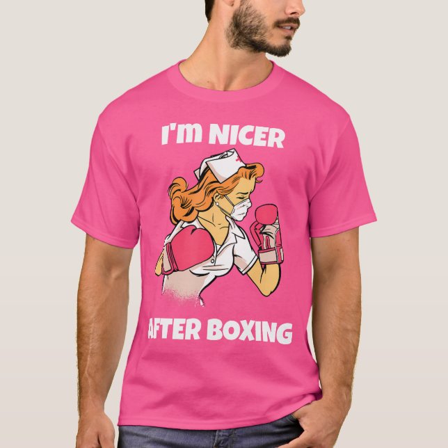 Camiseta Sou Mais Agradável Depois De Boxer Enfermeiro Enfe (Frente)