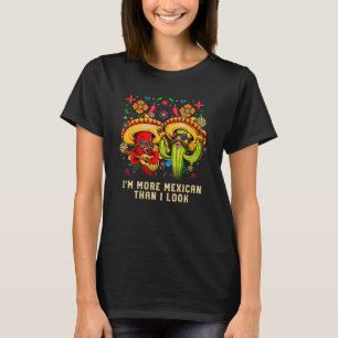 Camiseta Sou Mais Mexicano Do Que Parece O Humor Chicano Do