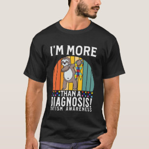 Camiseta Sou Mais Que um Diagnóstico Presentes de Conscient
