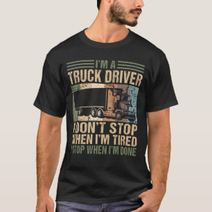 Camiseta Sou motorista de caminhão, não paro de caminhoneir