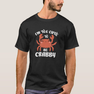 Camiseta Sou muito bonito para ser caranguejo