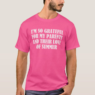 Camiseta Sou muito grato pelos meus pais e pelo seu amor