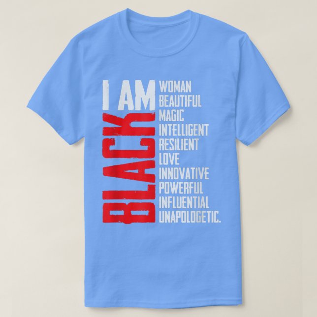Camiseta Sou Negra História Negra Mês Educada Blac (Frente do Design)