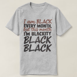 Camiseta 🖤 sou negro todos os meses, mas neste mês sou neg