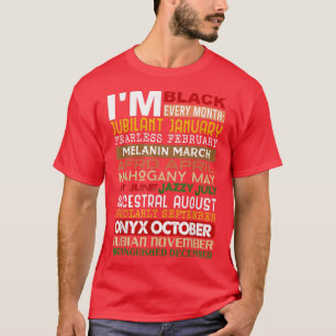 Camiseta Sou negro todos os meses Orgulho de História Negra