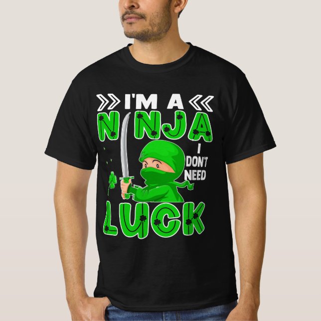 Camiseta Sou Ninja, não preciso de Rua de sorte. (Frente)