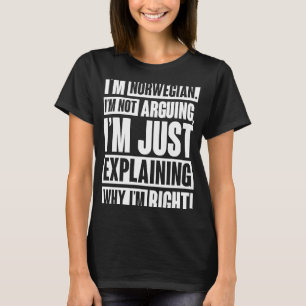 Camiseta Sou norueguês, não estou discutindo, estou explica