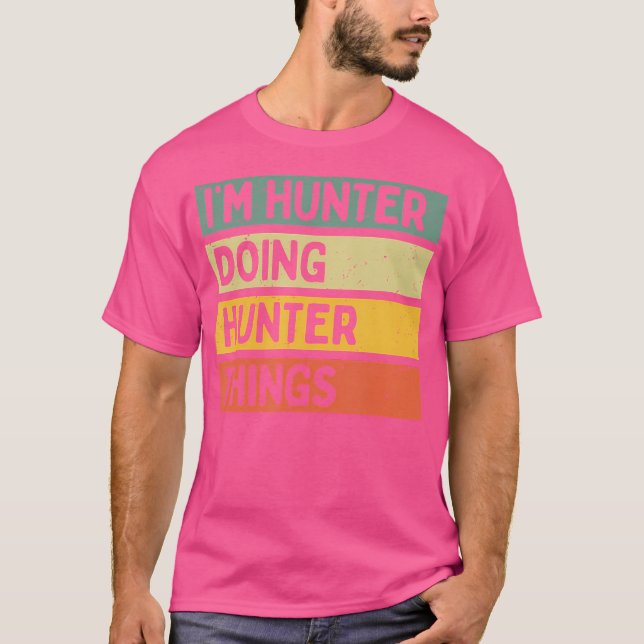 Camiseta Sou O Caçador A Fazer Coisas De Caçador Engraçadas (Frente)